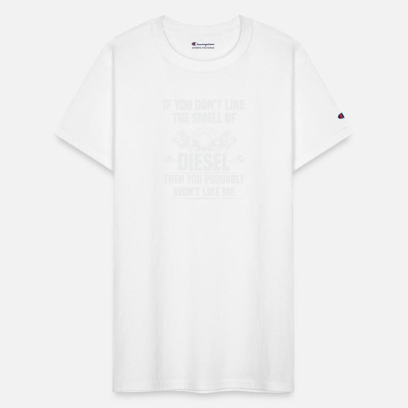 Diesel Mechanic Don t Like The Smell Of Diesel