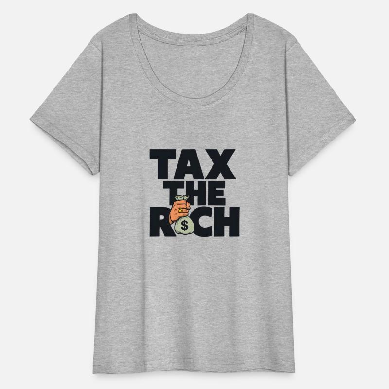 Funny Anti-Capitalist Political Tax The Rich