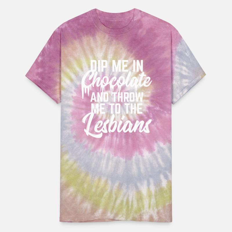 LGBT Gay Pride Lesbian Dip me in chocolate white