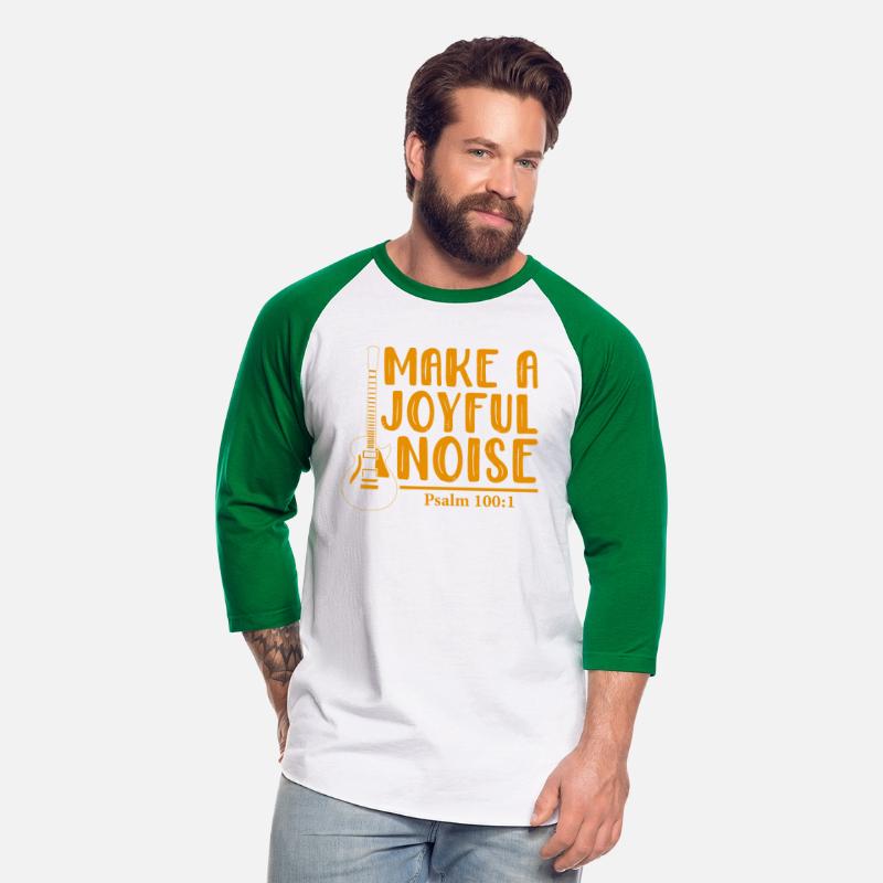 Make A Joyful Noise Psalm 100: 1 T-Shirt