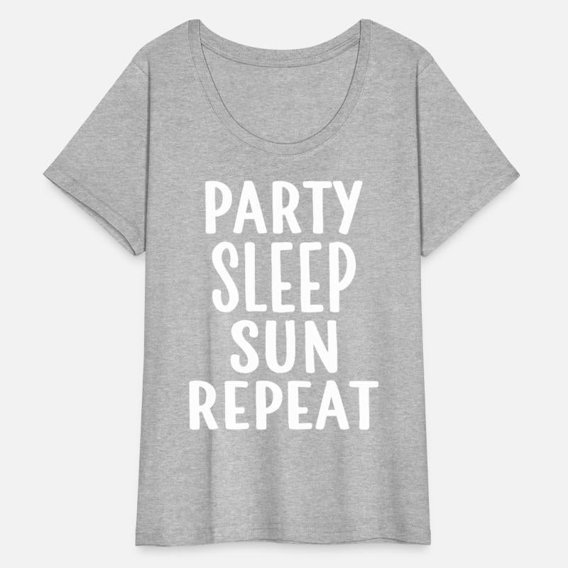 Party Sleep Sun Repeat – Summer Lifestyle