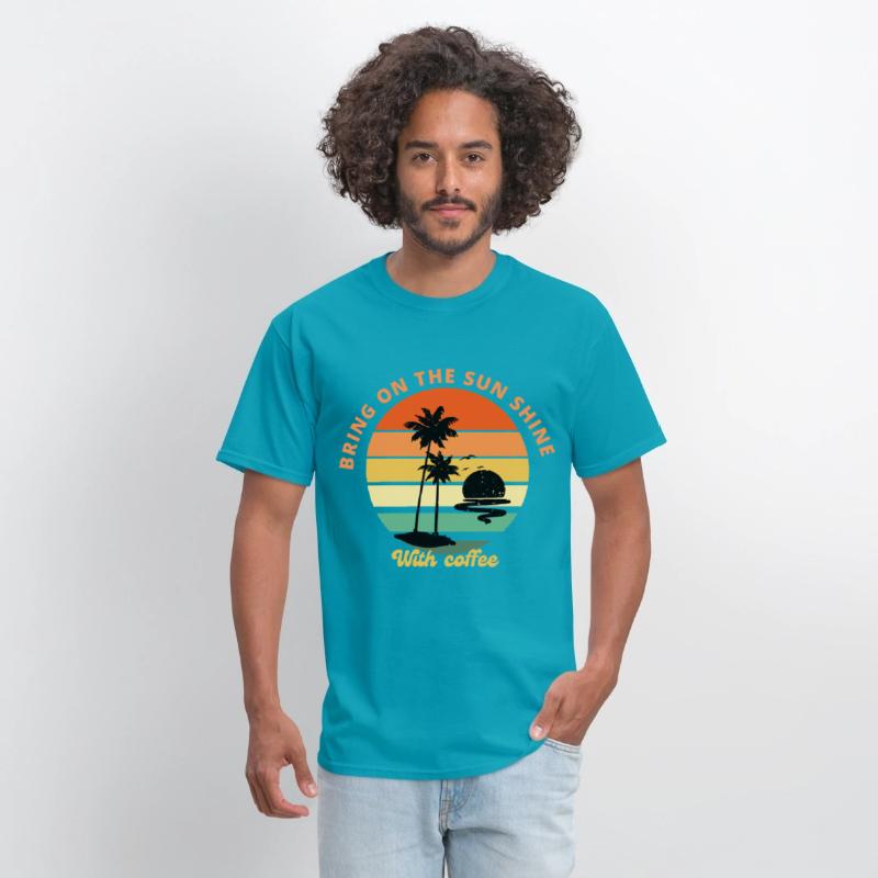 Sun shine with coffee time new t shirt