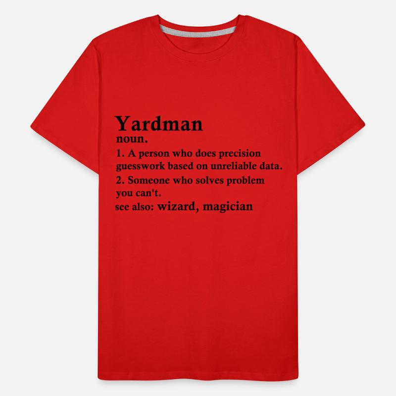 Yardman Funny Definition