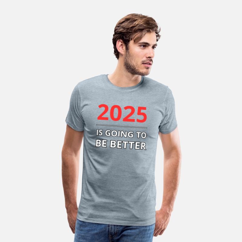 2025 - Is Going To Be Better Days Cute Tee Mug