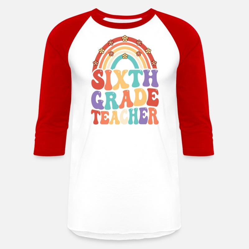 6th Grade Teacher Rainbow First Day Of School