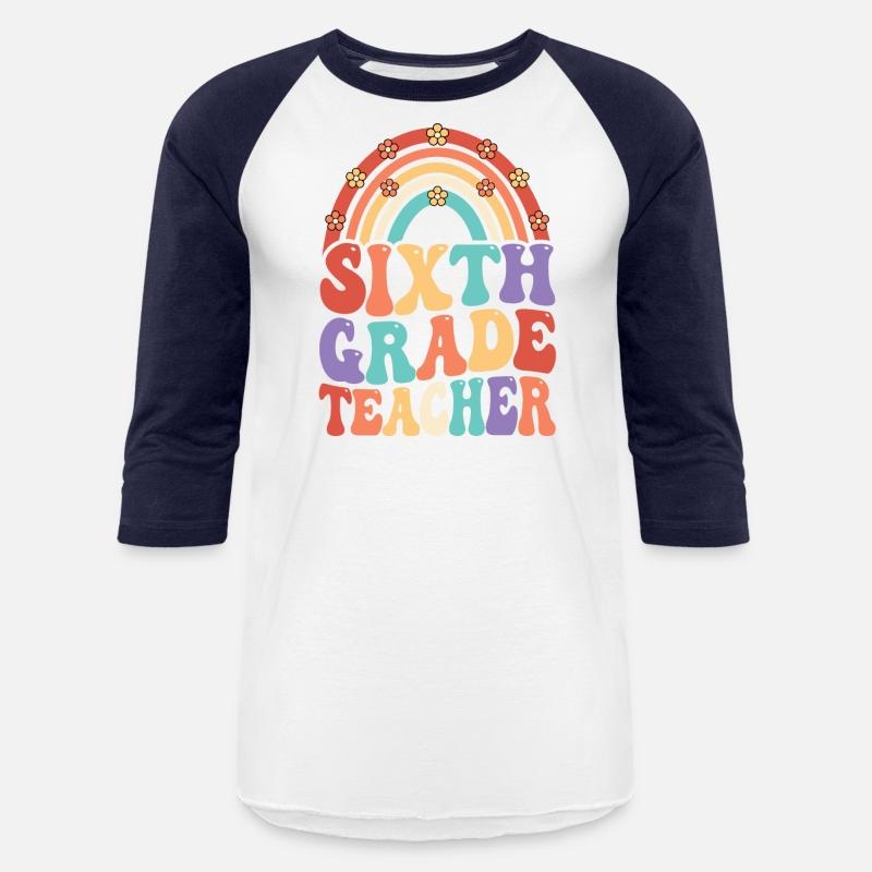 6th Grade Teacher Rainbow First Day Of School