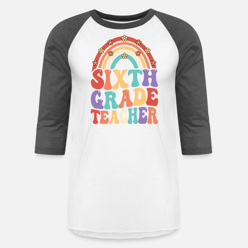 6th Grade Teacher Rainbow First Day Of School