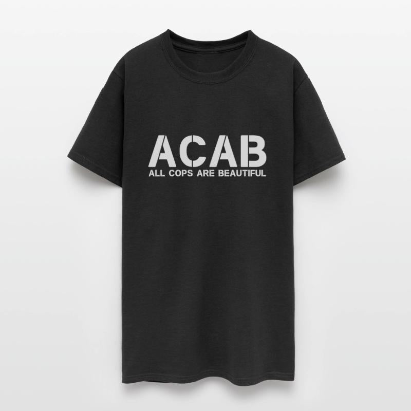 ACAB -All Cops Are Beautiful