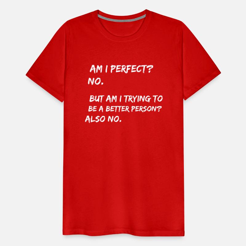 Am I Perfect No. apparel