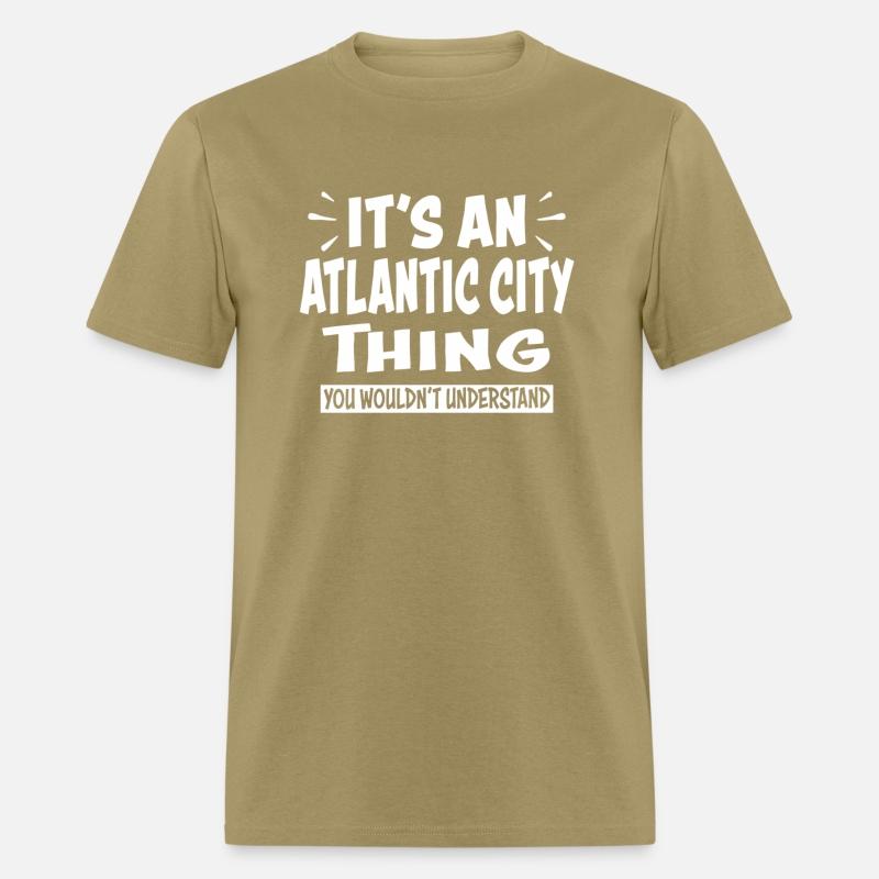 Atlantic City Trip Thing You Wouldn'T Understand