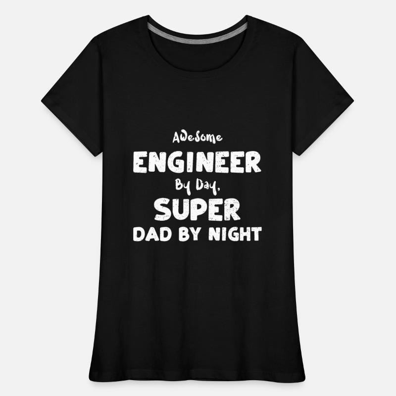 Awesome Engineer By Day, Super D...