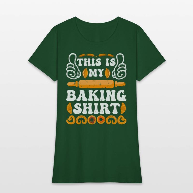 Baker This is My Baking Shirt Back Fans Dough