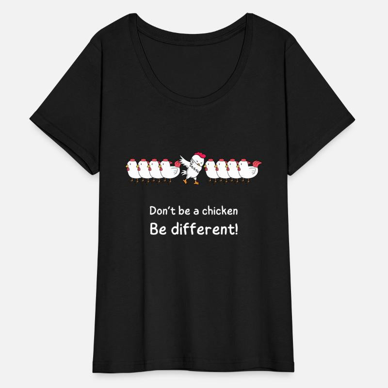 Be different - dabbing chicken - dont be a chicken