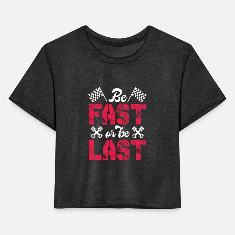 Be Fast Or Be Last
