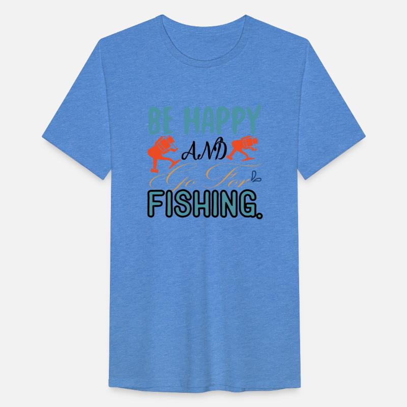Be Happy and go for Fishing