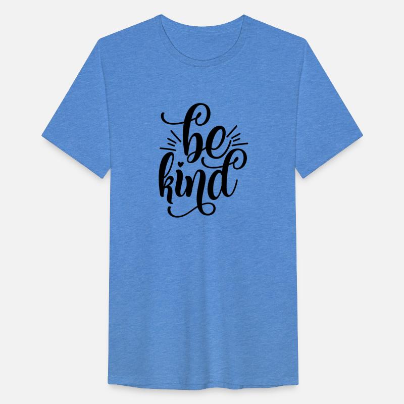 Be Kind