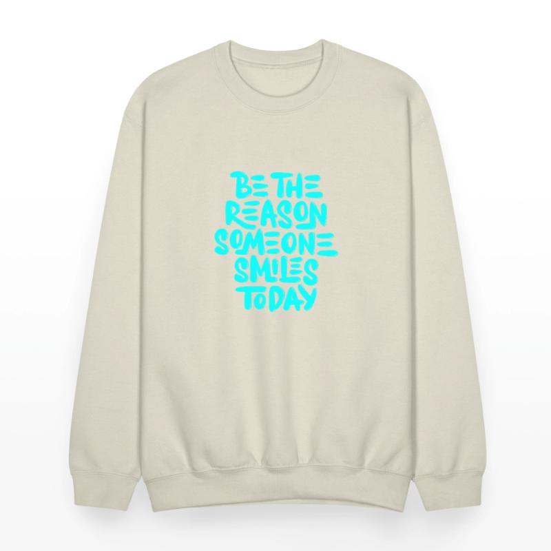 Be the reason someone smiles today