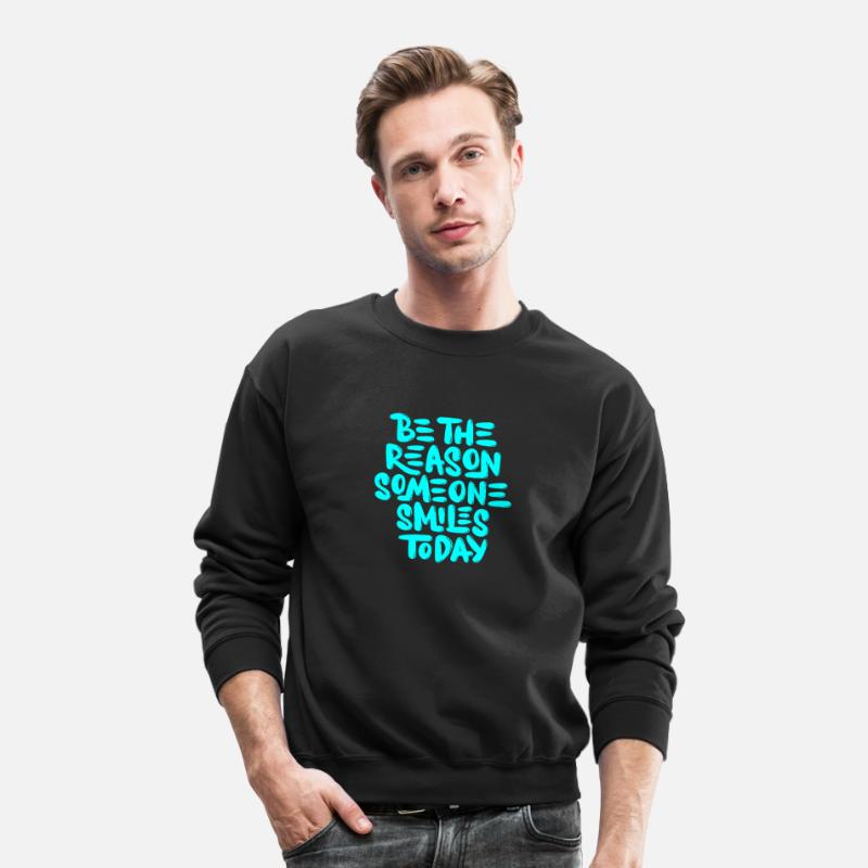 Be the reason someone smiles today