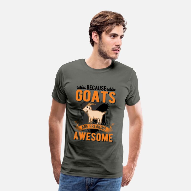 Because Goats Are Freaking Awesome Goat