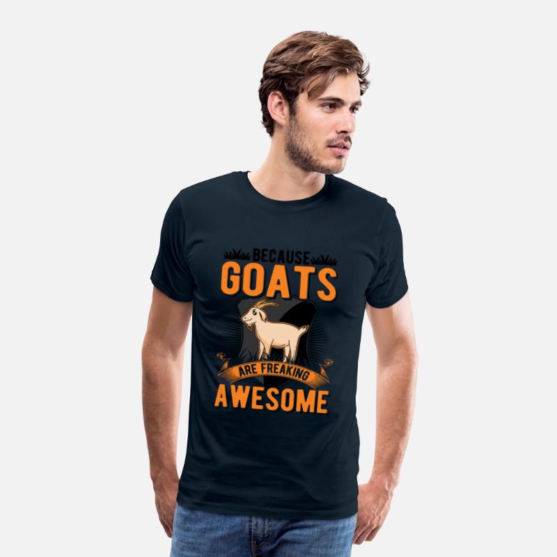 Because Goats Are Freaking Awesome Goat