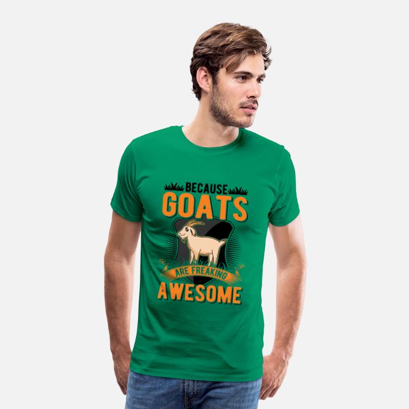Because Goats Are Freaking Awesome Goat