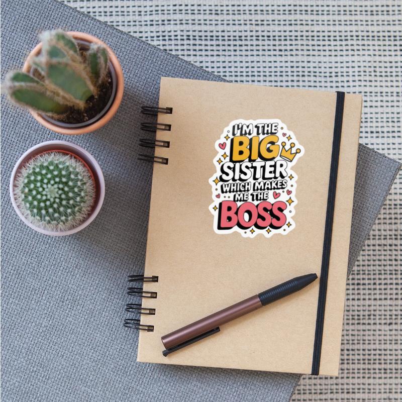 Big Sister Empowerment Inspirational Design