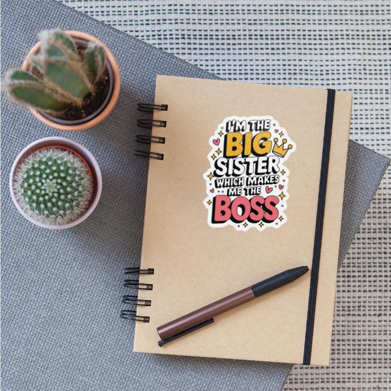Big Sister Empowerment Inspirational Design