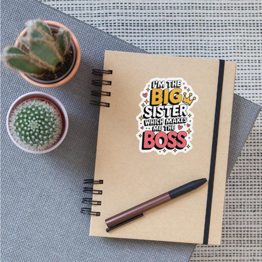 Big Sister Empowerment Inspirational Design