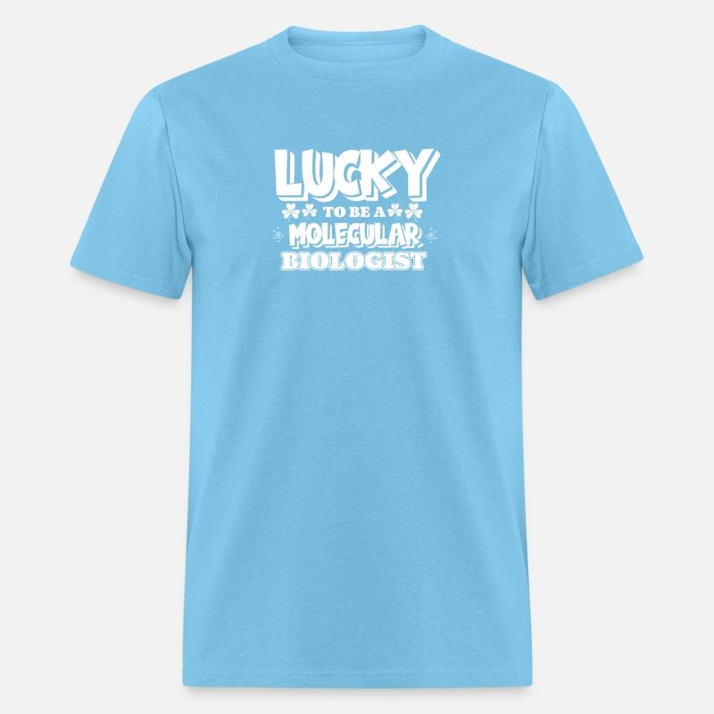 Biology Biologist Lucky Molecular Biologist