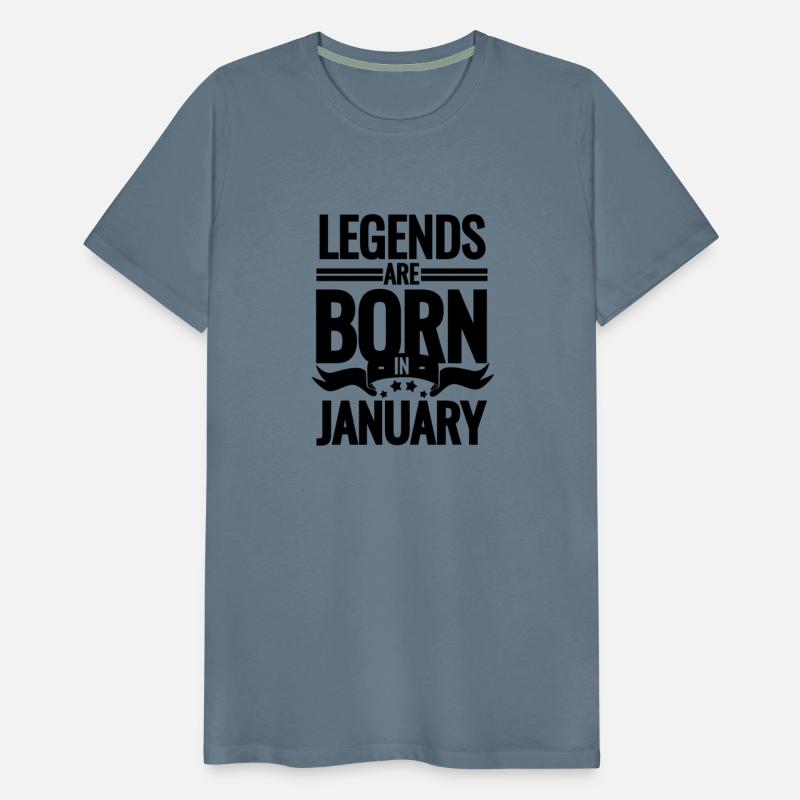 Birthday T Legends Are Born In January