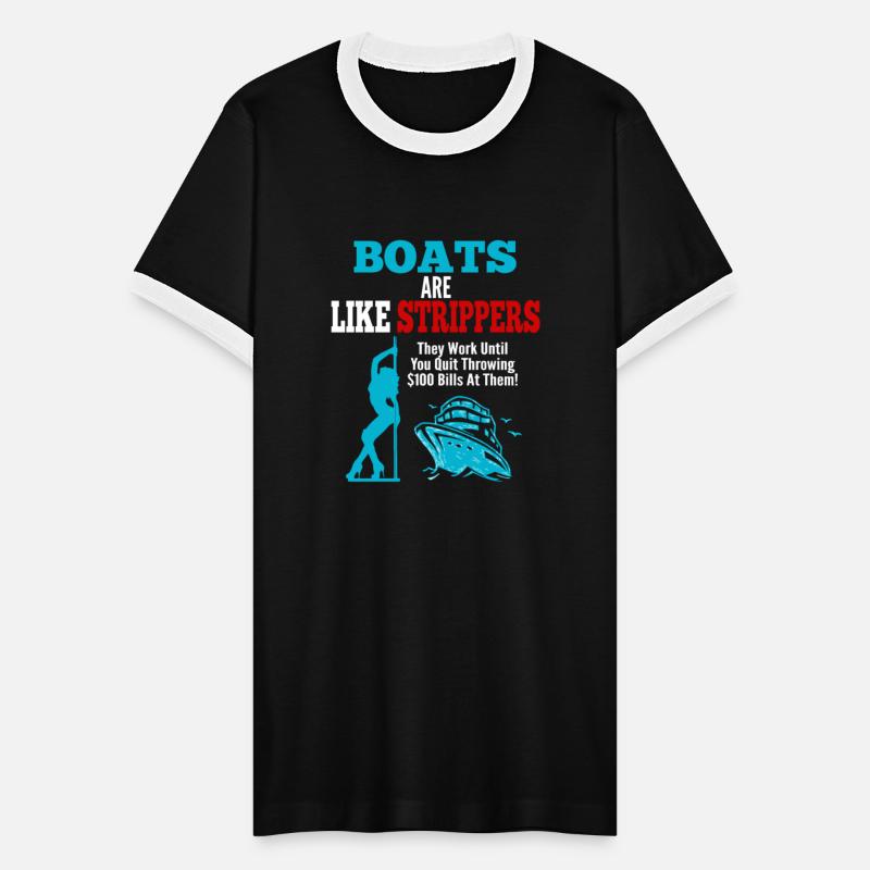 Boats Are Like Strippers Funny Sailor Motorboat