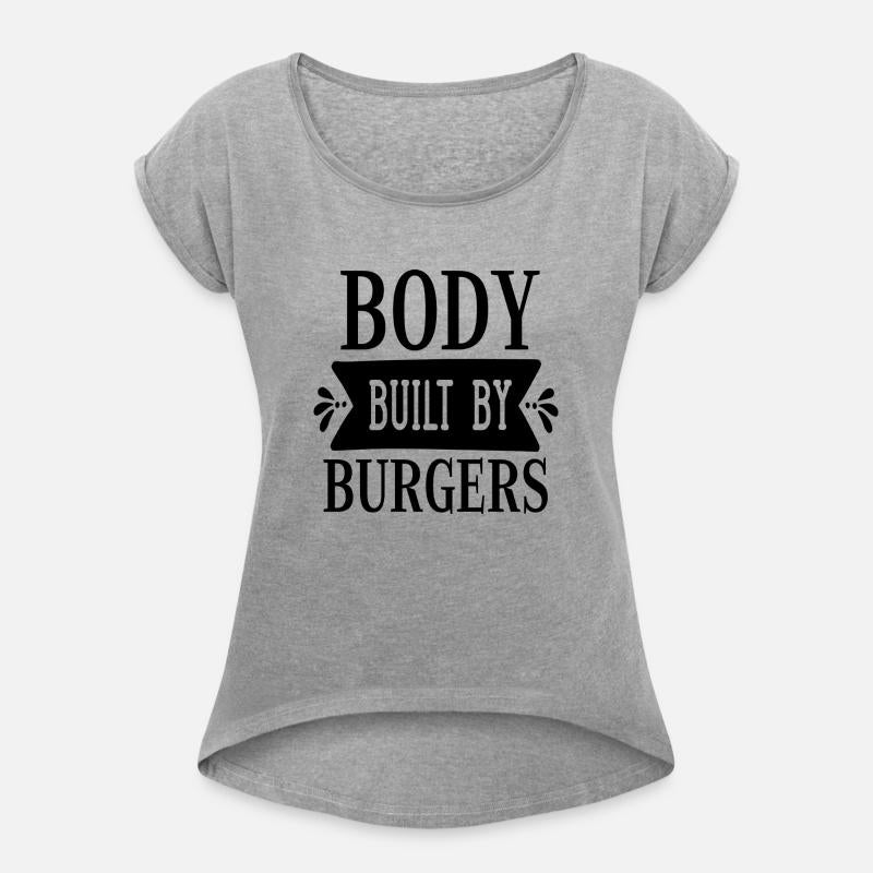 Body Built by Burgers