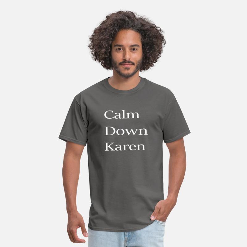 Calm Down Karen