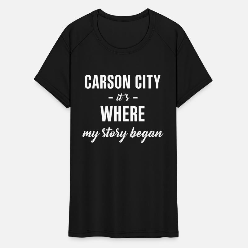 CARSON CITY It s Where My Story Began Cool Gift