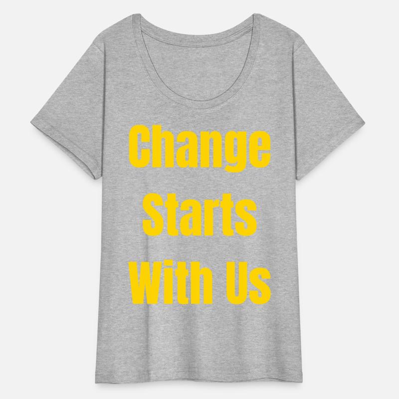 Change Starts With Us