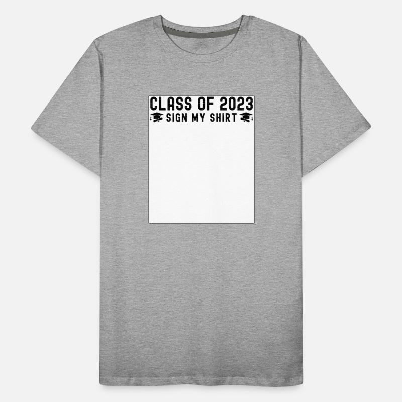 Class of 2023 - Sign My Shirt