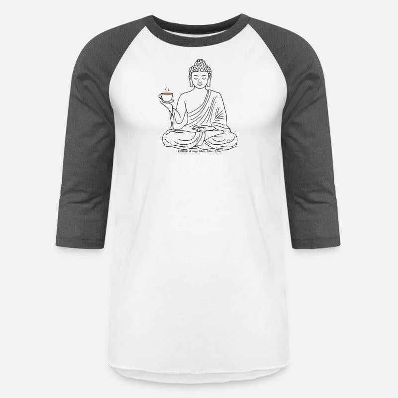 Coffee is my Om...Om...Om