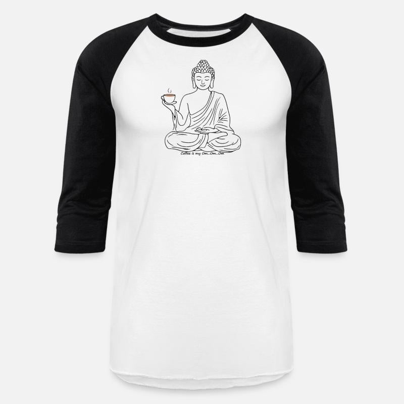 Coffee is my Om...Om...Om