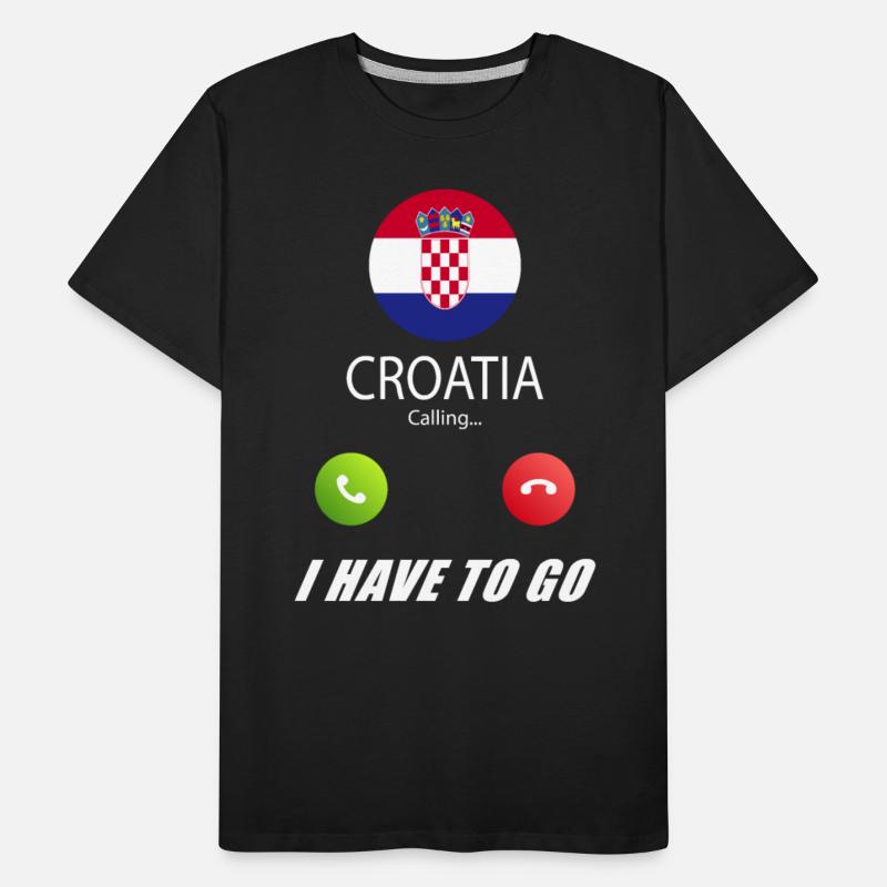 Croatia is calling Is calling Flag Saying