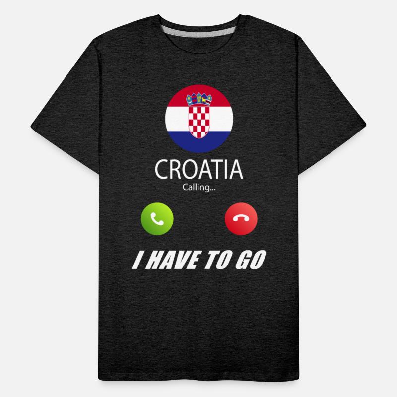 Croatia is calling Is calling Flag Saying