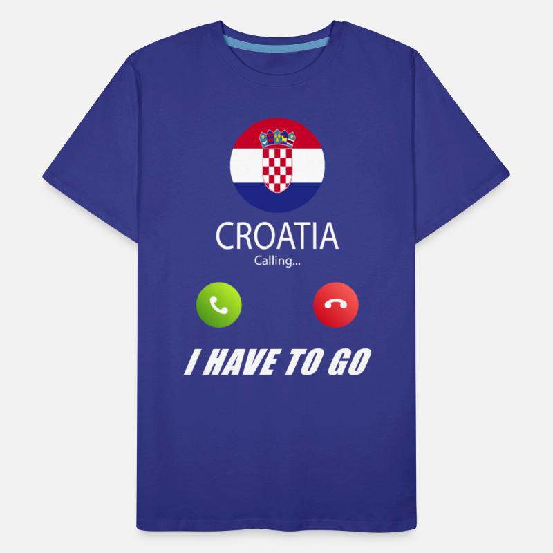 Croatia is calling Is calling Flag Saying
