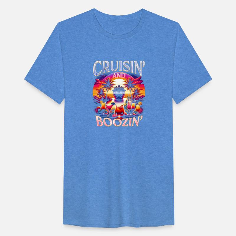 Cruise Ship Cruising Vacation Cruisin & Boozin