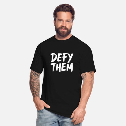Defy Them Shirt – Stand Strong, Stay Bold!