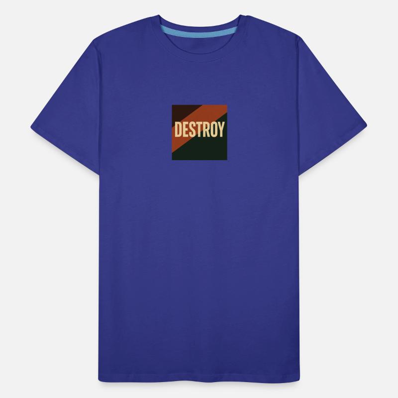 destroy