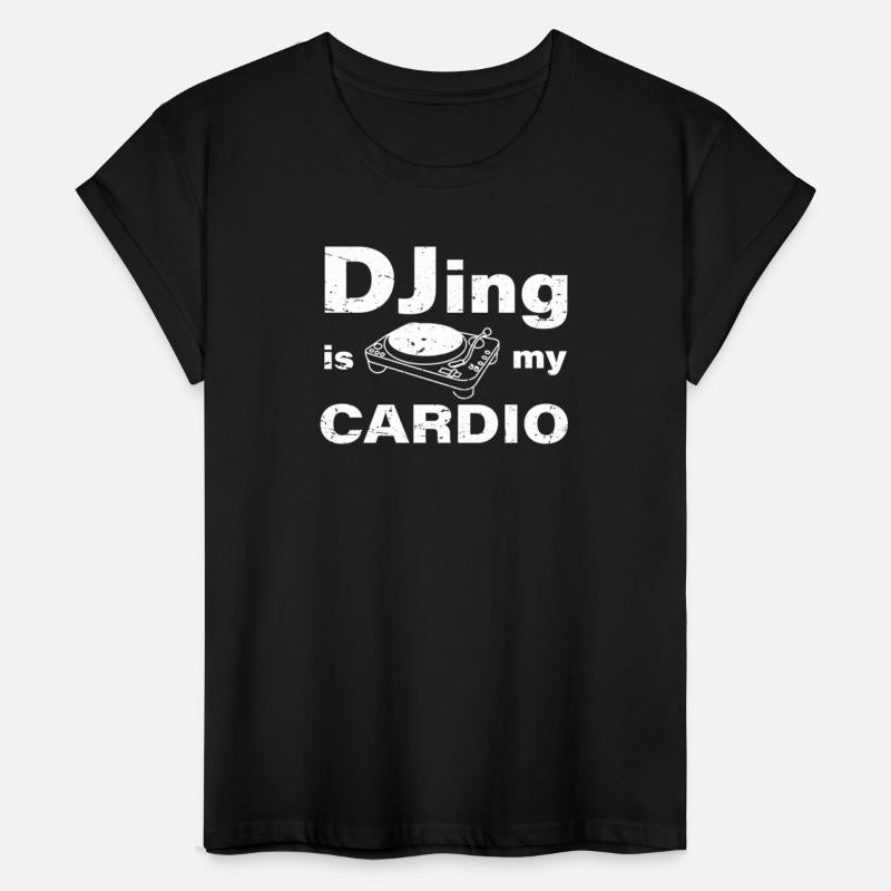 DJing is my Cardio Funny Electronic Dance Music DJ