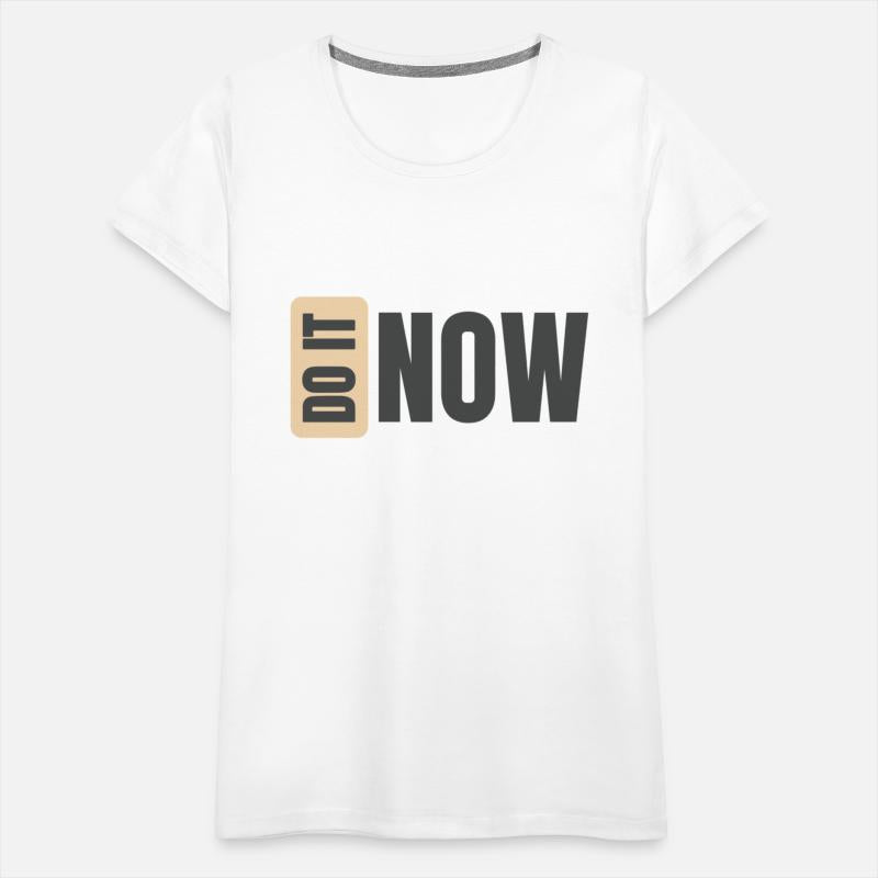 Do it Now