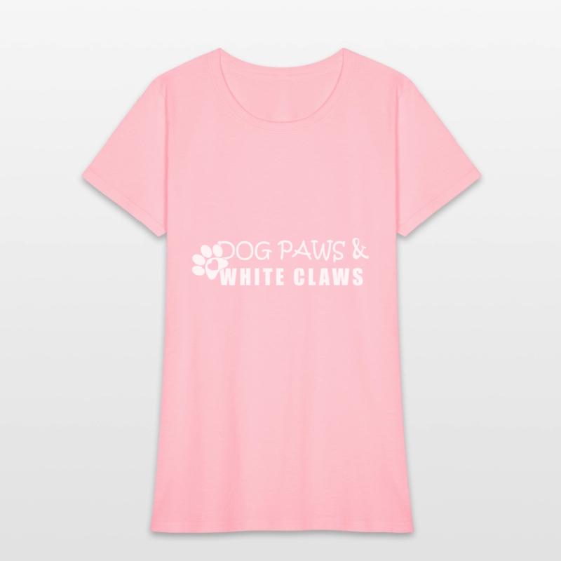 Dog Paws & White Claws Funny Gift Dog Lover