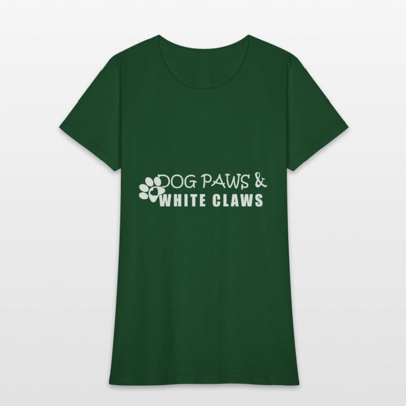 Dog Paws & White Claws Funny Gift Dog Lover