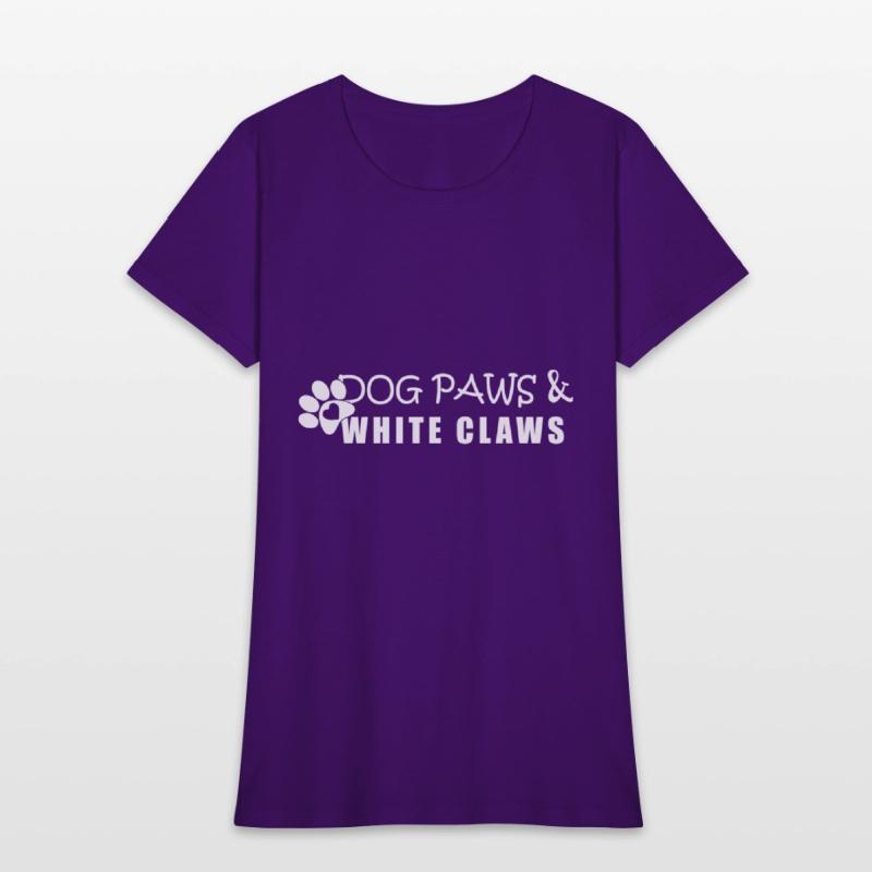 Dog Paws & White Claws Funny Gift Dog Lover