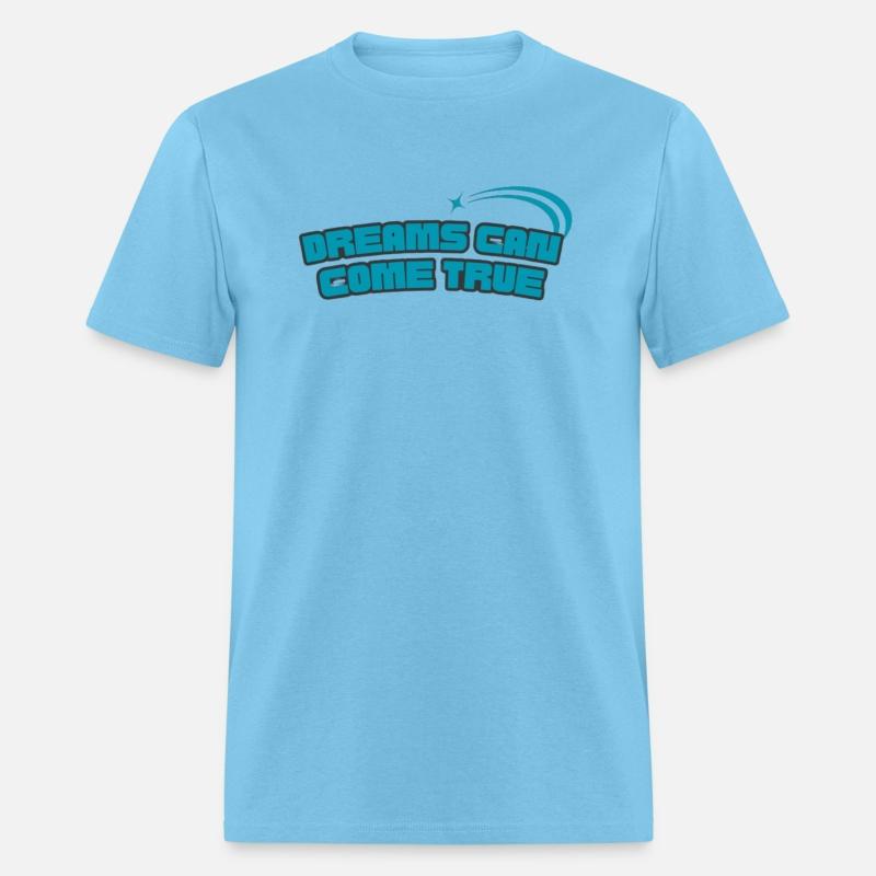 dreams can come true